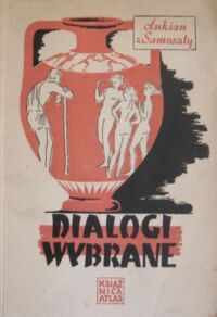 Miniatura okładki Lukian z Samosaty Dialogi wybrane.