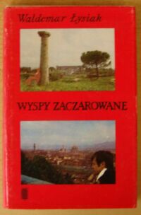 Miniatura okładki Łysiak Waldemar Wyspy zaczarowane.