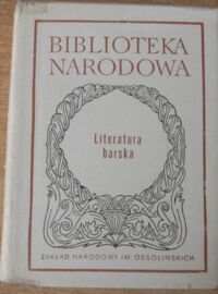 Miniatura okładki Maciejewski Janusz /oprac./ Literatura barska. (Antologia). /Seria I. Nr 108/