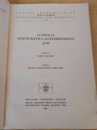 Zdjęcie nr 2 okładki Madurowicz-Urbańska Helena Lustracja województwa sandomierskiego 1789. Część II. Powiat radomski.