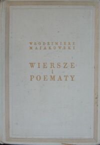 Miniatura okładki Majakowski Włodzimierz Wiersze i poematy.