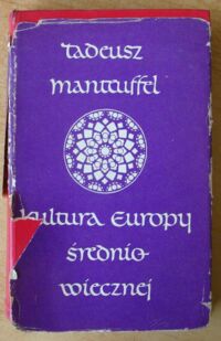 Miniatura okładki Manteuffel Tadeusz Kultura Europy średniowiecznej.