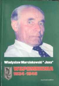 Miniatura okładki Marcinkowski Władysław  Wspomnienia 1934-1945.