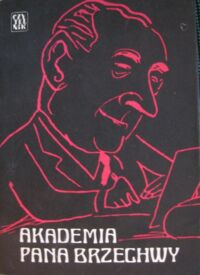 Miniatura okładki Marianowicz Antoni /red./ Akademia Pana Brzechwy. Wspomnienia o Janie Brzechwie.