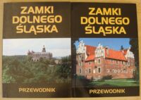 Miniatura okładki Mazurska T., Rachwalski E., Załęski J. Zamki Dolnego Śląska. T.I-II.