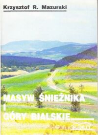 Miniatura okładki Mazurski Krzysztof R. Masyw Śnieżnika i Góry Bialskie.