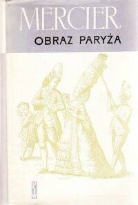 Miniatura okładki Mercier Sebastian Obraz Paryża.