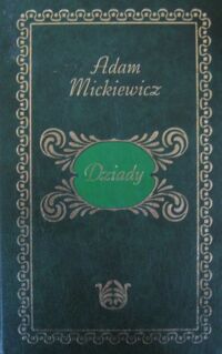 Miniatura okładki Mickiewicz Adam Dziady. /Perły Literatury/