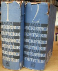 Zdjęcie nr 2 okładki Mickiewicz Adam Dzieła poetyckie. T.I/IV w 2 vol. T.I. Wiersze. T.II. Powieśći poetyckie. Księgi narodu i pielgrzymstwa polskiego. T.III. Utwory dramatyczne. T.IV.Pan Tadeusz.