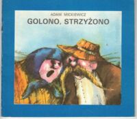 Miniatura okładki Mickiewicz Adam /ilustr. A.L. Włoszczyński/ Golono, strzyżono. /Książeczki Babuni/