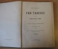 Zdjęcie nr 2 okładki Mickiewicz Adam /ilustr. K. Alchimowicz/ Pan Tadeusz czyli ostatni zajazd na Litwie. Z 12 kartonami i 12 rysunkami specyalnie przygotowanemi dla tej edycyi przez Kazimierza Alchimowicza artystę-malarza. Wydanie na pamiątkę rocznicy urodzin Wieszcza, staraniem Redakcyi "Przeglądu Tygodniowego" dokonane.