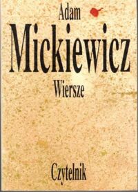 Miniatura okładki Mickiewicz Adam  Wiersze. /Dzieła poetyckie. Tom I/