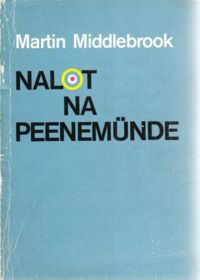 Miniatura okładki Middlebrook Martin Nalot na Peenemunde.