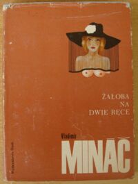 Miniatura okładki Minac Vladimir Żałoba na dwie ręce. /Biblioteka Pisarzy Czeskich i Słowackich/