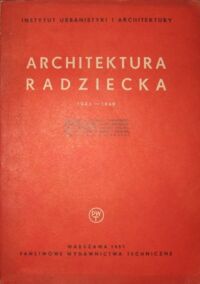 Miniatura okładki Minorski Jan /zebrał/ Architektura radziecka 1946-1949. Zagadnienia rozwoju twórczości architektonicznej na tle współczesnych problemów kultury socjalistycznej.