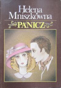 Miniatura okładki Mniszkówna Helena  Panicz.