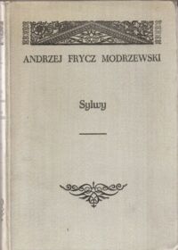 Miniatura okładki Modrzewski Andrzej Frycz Dzieła wszystkie. Tom V: Sylwy.