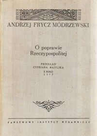 Miniatura okładki Modrzewski Frycz Andrzej /przekł. Bazylika Cypriana z r.1577/ O poprawie Rzeczypospolitej. 