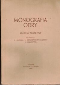 Miniatura okładki  Monografia Odry. Studium zbiorowe.