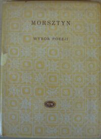 Miniatura okładki Morsztyn Jan Andrzej Wybór poezji. /Biblioteka Poetów/