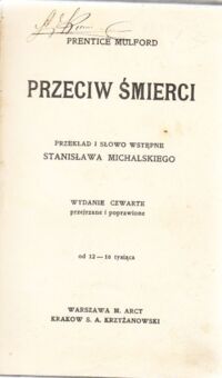 Miniatura okładki Mulford Prentice, Dornbluth Otto Przeciw śmierci. Higiena pracy umysłowej. KLOCEK