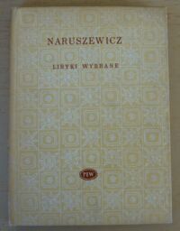 Miniatura okładki Naruszewicz Adam Liryki wybrane. /Biblioteka Poetów/