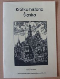 Miniatura okładki Neubach Helmut Krótka historia Śląska. 