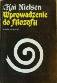 Miniatura okładki Nielsen Kai Wprowadzenie do filozofii