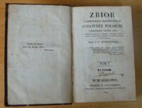Zdjęcie nr 4 okładki Niemcewicz Julian Ursyn Zbiór pamiętników historycznych o dawney Polszcze z rękopismów tudzież dzieł w różnych językach o Polszcze wydanych oraz z listami oryginalnemi królów i znakomitych ludzi w kraiu naszym. Tom I.