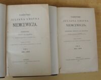 Zdjęcie nr 2 okładki Niemcewicz Juljan Ursyn Pamiętniki Juljana Ursyna Niemcewicza. Dziennik pobytu za granicą od dnia 21 lipca 1831 r. do 20 maja 1841 r. Tom I-II. Tom I. 1831-1832. Tom II. 1833-1834.