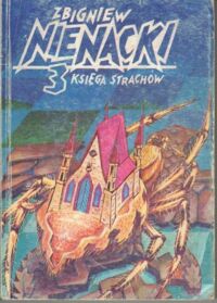 Miniatura okładki Nienacki Zbigniew /ilustr. Szymon Kobyliński/ Księga strachów. /Pan Samochodzik 3/