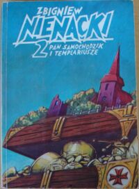 Miniatura okładki Nienacki Zbigniew /ilustr. Szymon Kobyliński/ Pan Samochodzik i templariusze. /2/