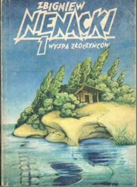 Miniatura okładki Nienacki Zbigniew /ilustr. Szymon Kobyliński/ Pan Samochodzik i Wyspa Złoczyńców. /1/