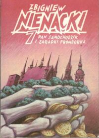 Miniatura okładki Nienacki Zbigniew /ilustr. Szymon Kobyliński/ Pan Samochodzik i zagadki Fromborka.