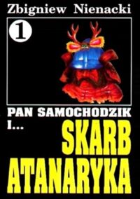 Miniatura okładki Nienacki Zbigniew Pan samochodzik i ...Skarb Atanaryka.