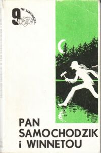 Miniatura okładki Nienacki Zbigniew Pan Samochodzik i Winnetou. /9/