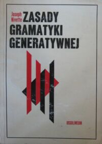 Zdjęcie nr 1 okładki Nivette Joseph Zasady gramatyki generatywnej.