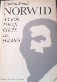 Miniatura okładki Norwid Cyprian Kami Wybór poezji. Wanda (fragmenty). Garstka piasku. Ad leones! Choix de poemes. Wanda (fragments). Poignee de sable. Ad leones!