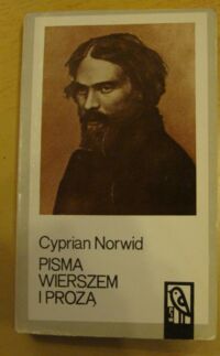 Miniatura okładki Norwid Cyprian Pisma wierszem i prozą. /Koliber/