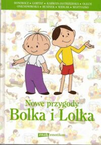 Miniatura okładki  Nowe przygody Bolka i Lolka.