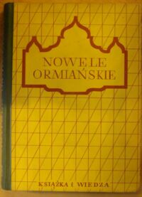 Miniatura okładki  Nowele ormiańskie. /Literatura narodów Związku Radzieckiego/