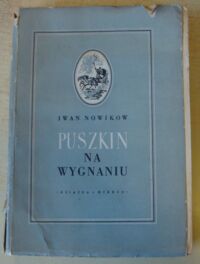 Miniatura okładki Nowikow Iwan Puszkin na wygnaniu.