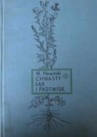 Miniatura okładki Nowiński M. Chwasty łąk i pastwisk.