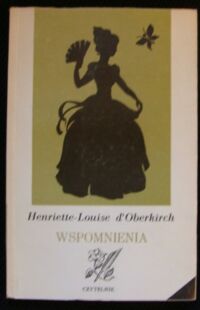 Miniatura okładki Oberkirch d Henrietta-Louise Wspomnienia.