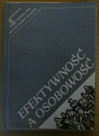 Miniatura okładki Obuchowski Kazimierz, Paluchowski Władysław J. /red./ Efektywność a osobowość.