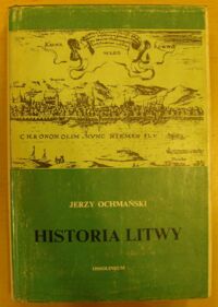 Miniatura okładki Ochmański Jerzy Historia Litwy.