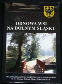 Miniatura okładki  Odnowa wsi na Dolnym Śląsku.