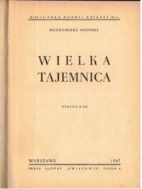 Zdjęcie nr 2 okładki Okoński Włodzimierz  Wielka tajemnica.