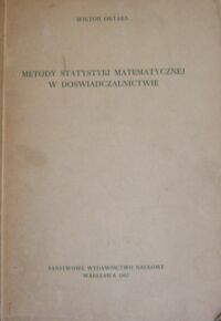 Miniatura okładki Oktaba  Wiktor Metody statystyki matematycznej w doświadczalnictwie.