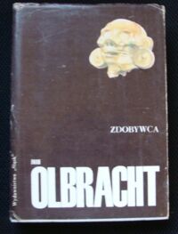 Miniatura okładki Olbracht Ivan Zdobywca. /Biblioteka Pisarzy Czeskich i Słowackich/